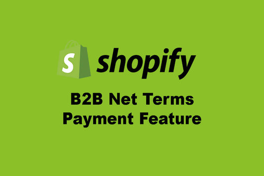 How to Set Up Net Terms for Your Shopify Store (Without an App)